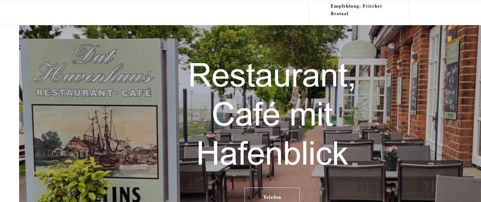 Restaurant Dat Havenhuus in Fedderwardersiel